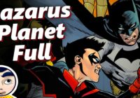 Devil Batman & Lazarus Planet - Full Story